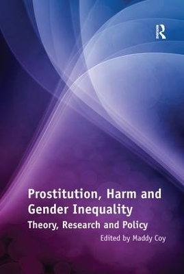 Prostitution, Harm and Gender Inequality - 