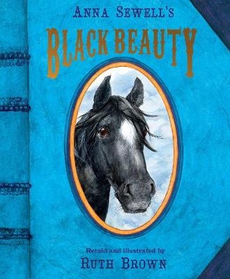 Black Beauty (Picture Book) - Anna Sewell