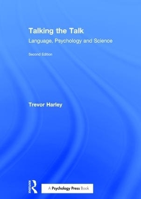 Talking the Talk - Trevor A. Harley