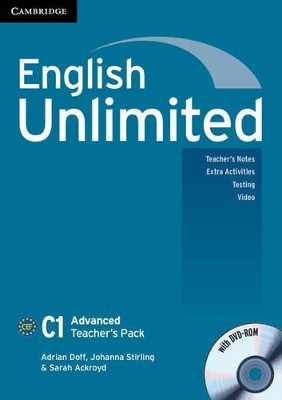 English Unlimited Advanced Teacher's Pack (Teacher's Book with DVD-ROM) - Adrian Doff, Johanna Stirling, Sarah Ackroyd