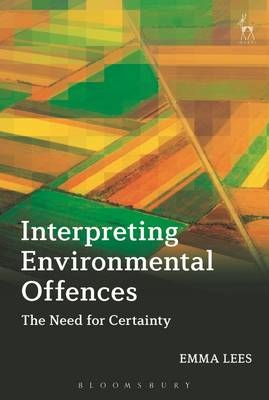 Interpreting Environmental Offences - Dr Emma Lees