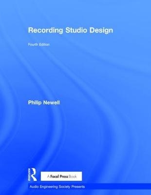 Recording Studio Design - Philip Newell