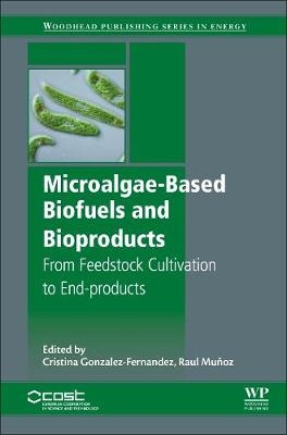 Microalgae-Based Biofuels and Bioproducts - 