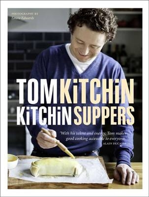 Kitchin Suppers - Tom Kitchin