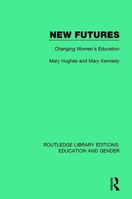 New Futures - Mary Hughes, Mary Kennedy