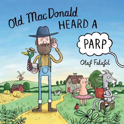 Old MacDonald Heard a Parp - Olaf Falafel