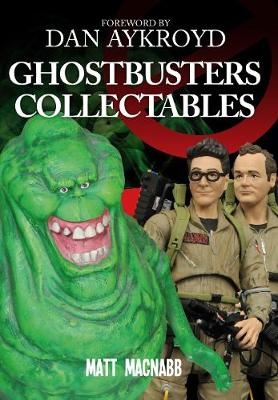 Ghostbusters Collectables - Matt Macnabb