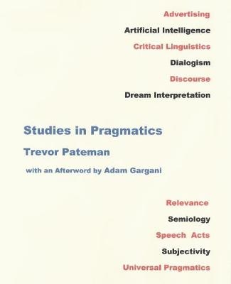 Studies in Pragmatics - Trevor Pateman