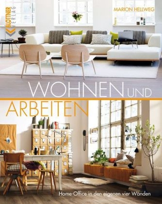 Wohnen und Arbeiten - Marion Hellweg