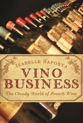 Vino Business - Isabelle Saporta