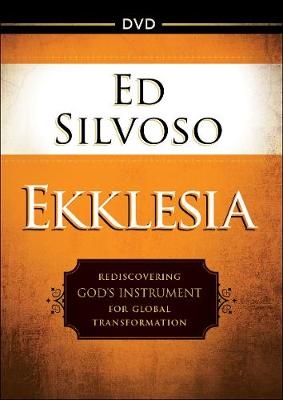 Ekklesia - Ed Silvoso