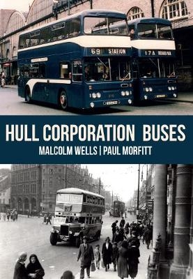 Hull Corporation Buses - Malcolm Wells, Paul Morfitt
