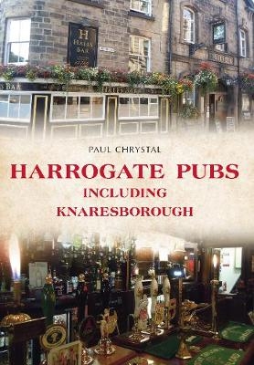 Harrogate Pubs - Paul Chrystal