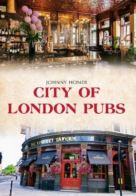 City of London Pubs - Johnny Homer