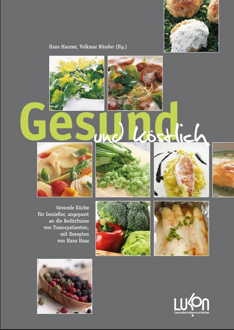 Gesund und köstlich - Hans Haas