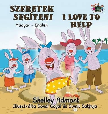 I Love to Help - Shelley Admont, KidKiddos Books