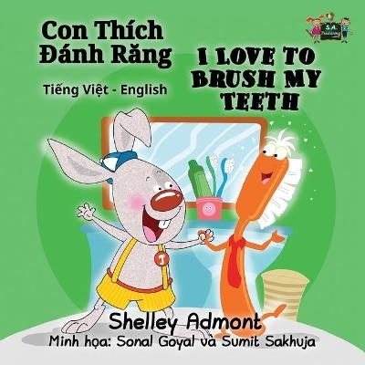 I Love to Brush My Teeth - Shelley Admont, KidKiddos Books