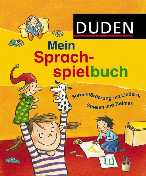 Duden - Mein Sprachspielbuch - Ute Diehl, Dr. Sandra Niebuhr-Siebert