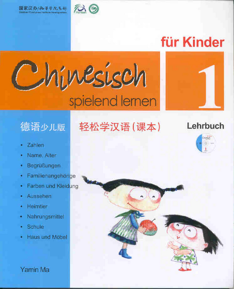 Chinesisch spielend lernen fur Kinder vol.1 - Lehrbuch - Ma Yamin