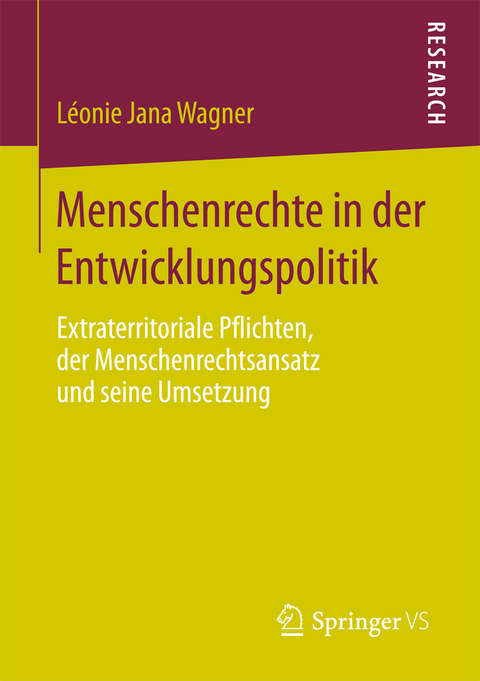 Menschenrechte in der Entwicklungspolitik - Léonie Jana Wagner