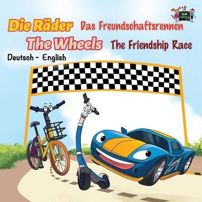 Die Räder Das Freundschaftsrennen The Wheels The Friendship Race - KidKiddos Books, Inna Nusinsky