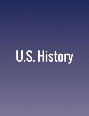 U.S. History - John M Lund, Volker Janssen, P Scott Corbett