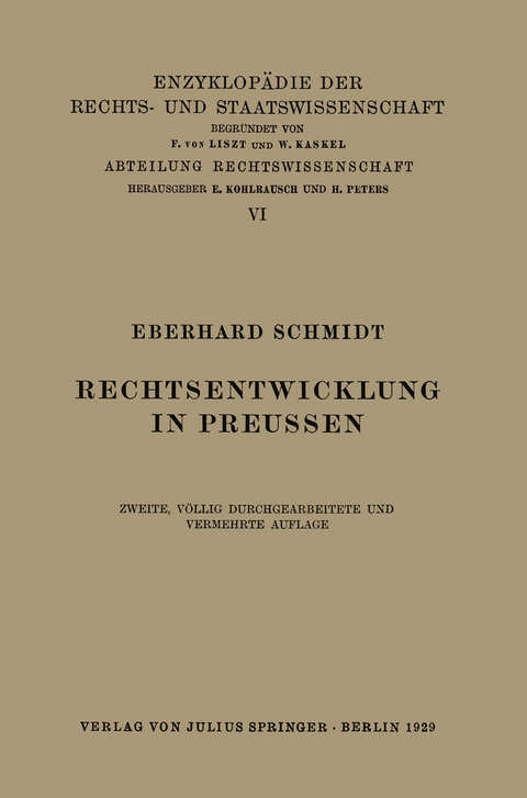 Rechtsentwicklung in Preussen - Eberhard Schmidt