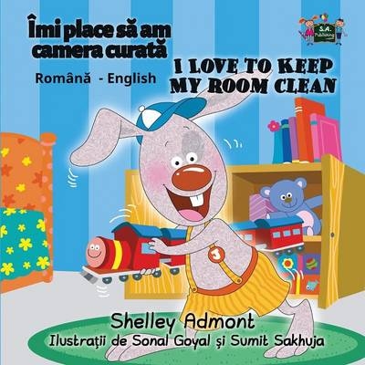 I Love to Keep My Room Clean - Shelley Admont, KidKiddos Books