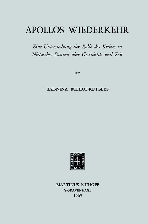 Apollos Wiederkehr - Ilse-Nina Bulhof-Rutgers