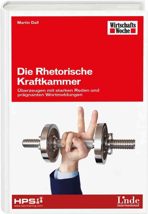 Die Rhetorische Kraftkammer - Martin Dall