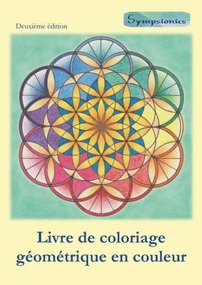 Livre de coloriage géométrique en couleur - Sympsionics Design