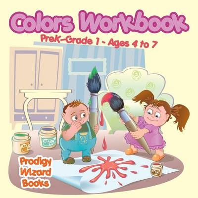 Colors Workbook PreK-Grade K - Ages 4 to 6 -  Prodigy