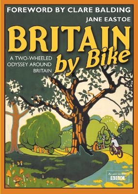 Britain by Bike - Jane Eastoe