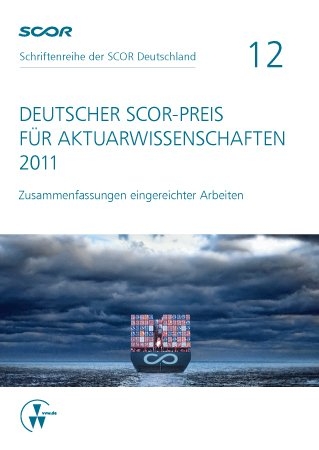 Deutscher SCOR-Preis für Aktuarwissenschaften 2011 - 
