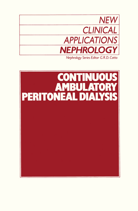Continuous Ambulatory Peritoneal Dialysis - 