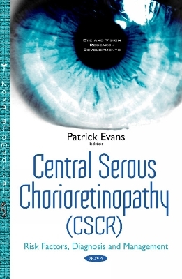 Central Serous Chorioretinopathy (CSCR) - 