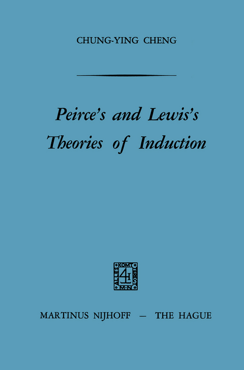 Peirce’s and Lewis’s Theories of Induction - Chung-Ying Cheng
