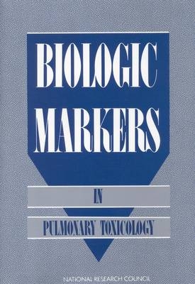 Biologic Markers In Pulmon Tox
