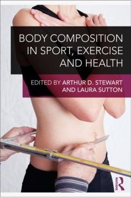 Body Composition in Sport, Exercise and Health - 