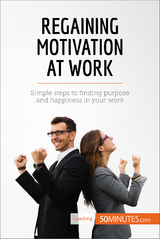 Regaining Motivation at Work -  50Minutes