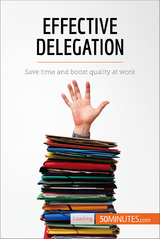 Effective Delegation -  50Minutes