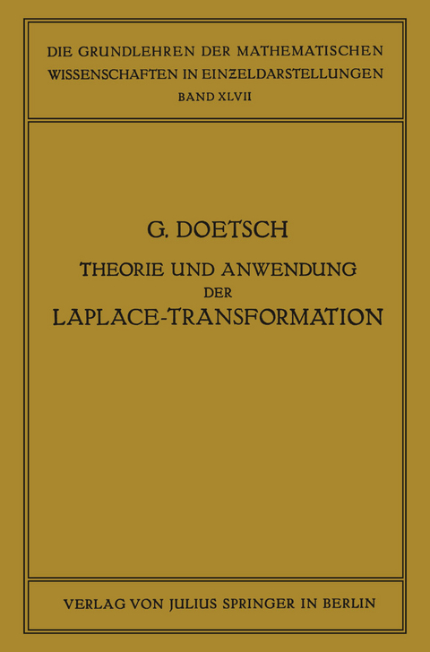 Theorie und Anwendung der Laplace-Transformation - Gustav Doetsch