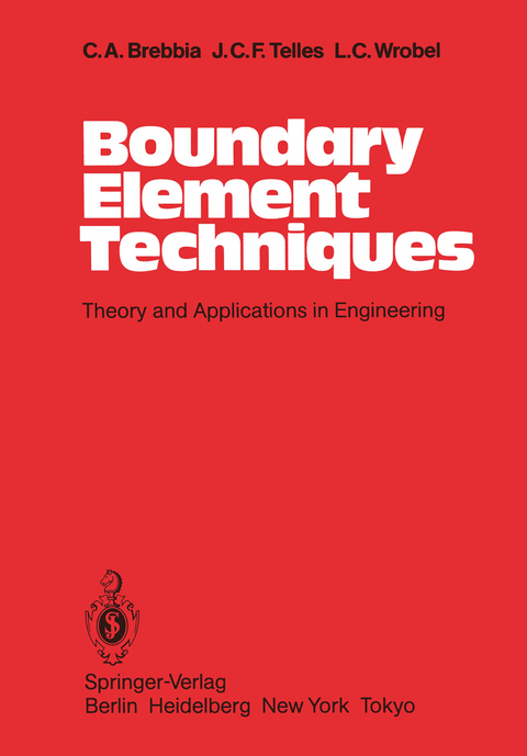 Boundary Element Techniques - C. A. Brebbia, J. C. F. Telles, L. C. Wrobel