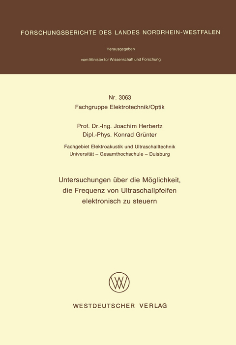 Untersuchungen über die Möglichkeit, die Frequenz von Ultraschallpfeifen elektronisch zu steuern - Joachim Herbertz