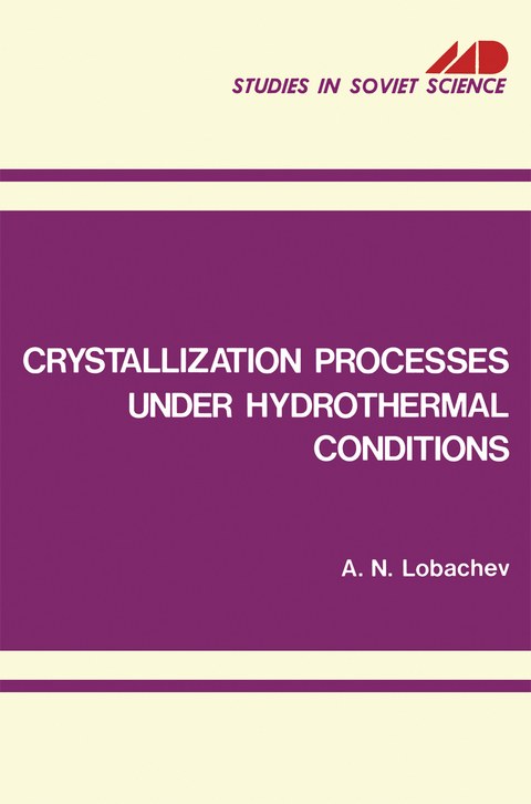 Crystallization Processes under Hydrothermal Conditions - 