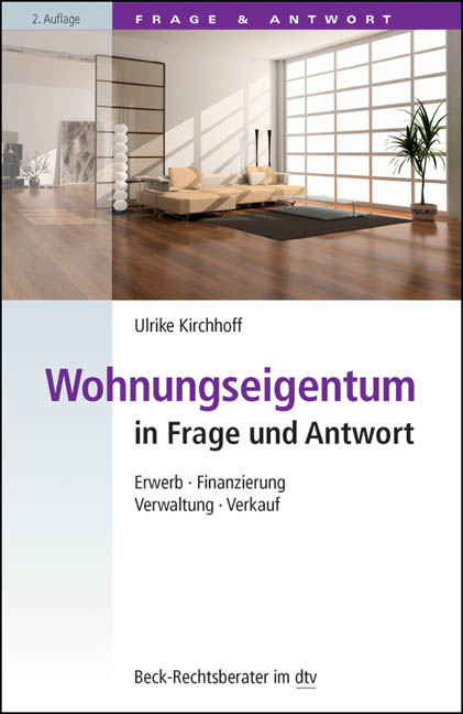 Wohnungseigentum - Frage & Antwort - Ulrike Kirchhoff