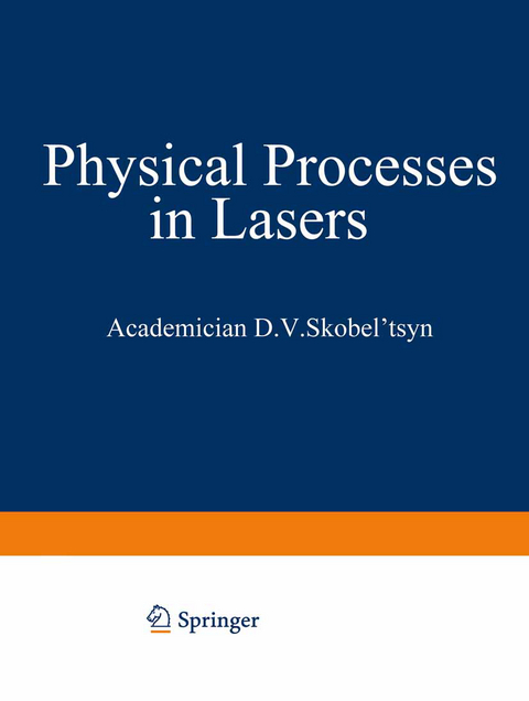 Physical Processes in Lasers - D. V. Skobel tsyn