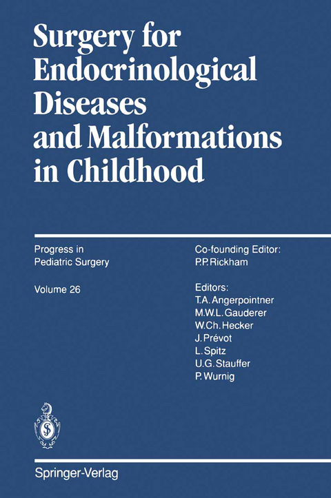 Surgery for Endocrinological Diseases and Malformations in Childhood - 