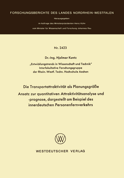 Die Transportattraktivität als Planungsgröße - Hjalmar Kuntz