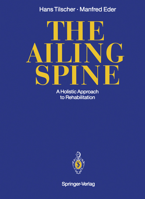 The Ailing Spine - Hans Tilscher, Manfred Eder